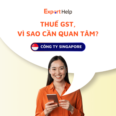 Thuế GST là gì và tầm quan trọng với doanh nghiệp Singapore