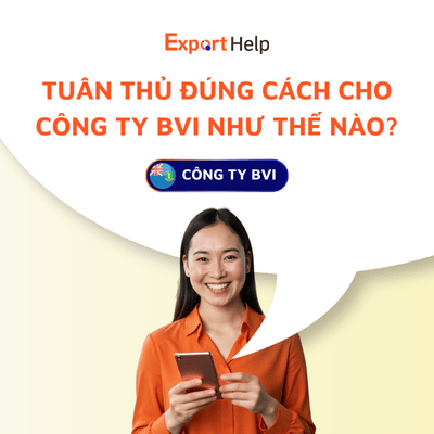 Tuân thủ đúng cách cho công ty BVI năm 2026 như thế nào?